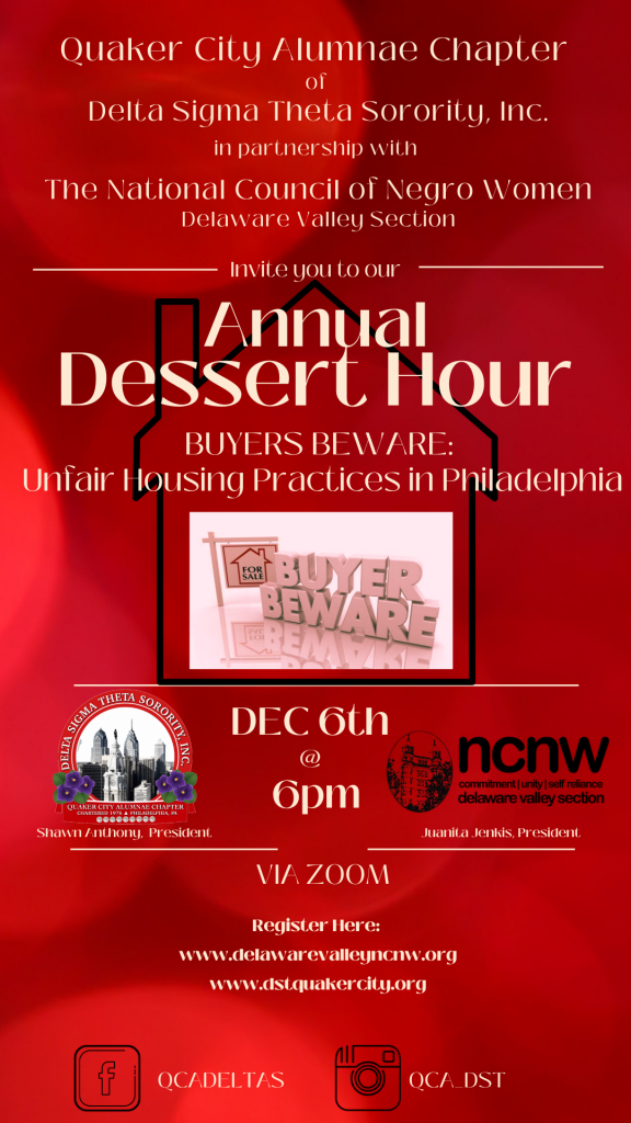 Dessert Hour Delta Sigma Theta Sorority, Inc. Quaker City Alumnae Chapter