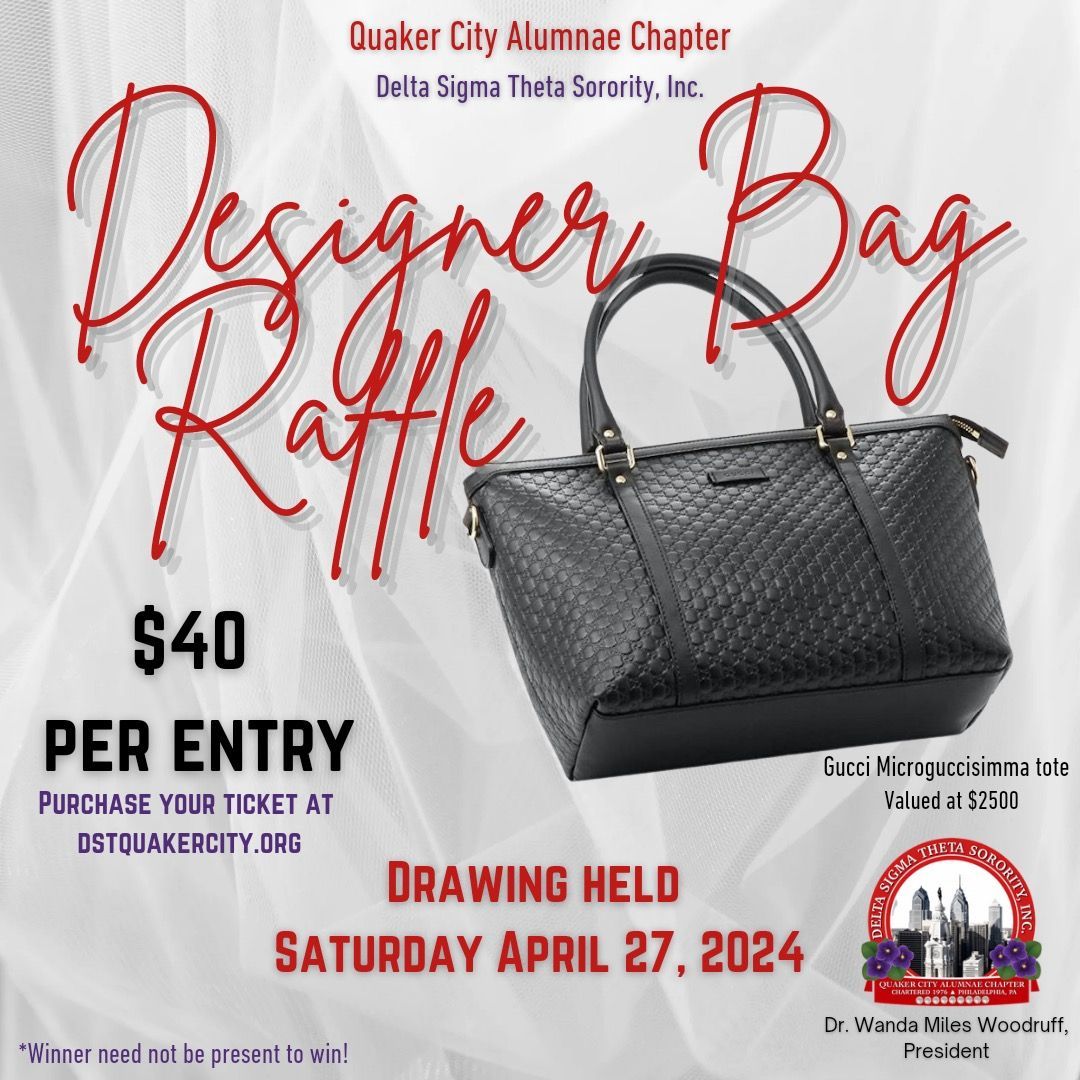 Designer Bag Raffle - Delta Sigma Theta Sorority, Inc. Quaker City ...